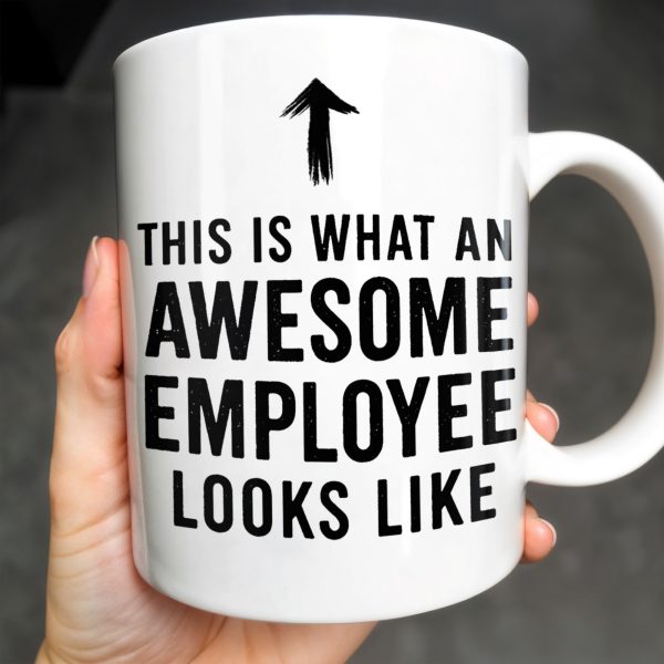 This Is What An Awesome Employee Looks Like - Personalized Custom Coffee Mug - OFW013_MG