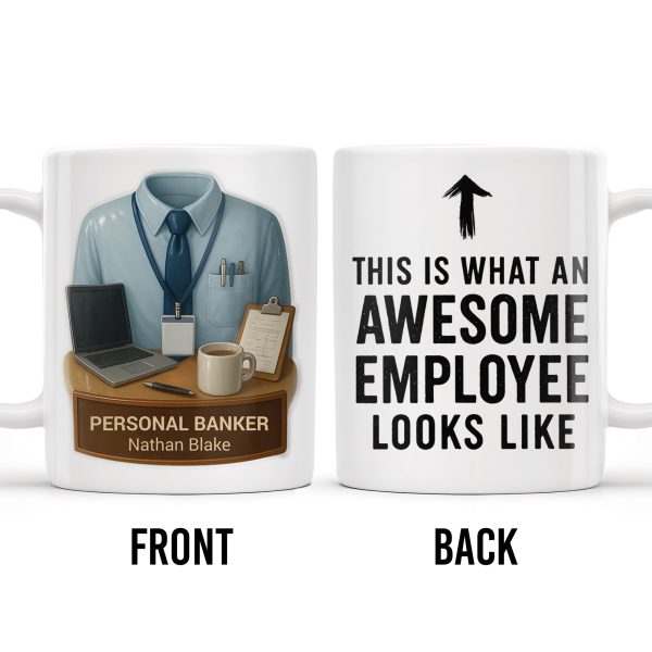 This Is What An Awesome Employee Looks Like - Personalized Custom Coffee Mug - OFW013_MG