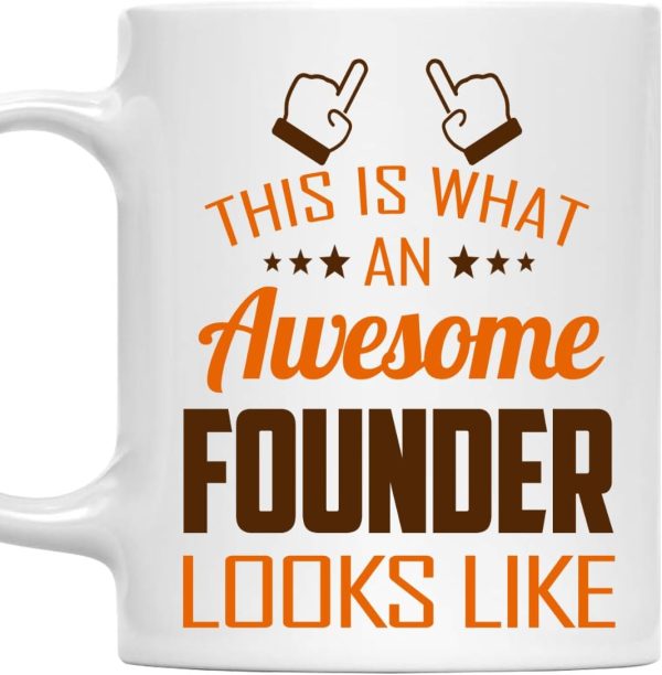 This Is What an Awesome Founder Looks Like Coffee Mug Gift for Founder This Is What an Awesome Founder Looks Like Coffee Mug Gift for Founder