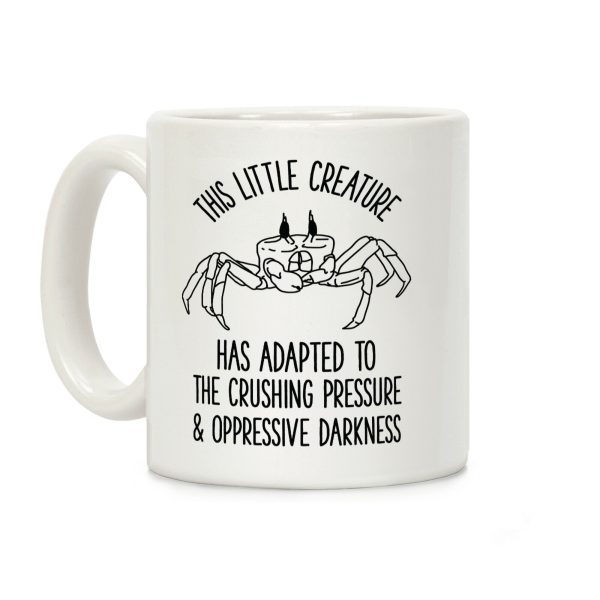 This Little Creature Has Adapted Coffee Mug This Little Creature Has Adapted Coffee Mug