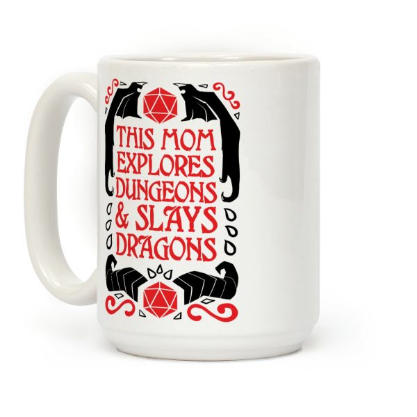 This Mom Explores Dungeons And Slays Dragons Coffee Mug This Mom Explores Dungeons And Slays Dragons Coffee Mug