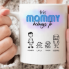 This Mommy Belongs To Family Coffee Mug 890643