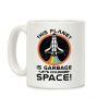 This Planet Is Garbage Let's Colonize Space Coffee Mug This Planet Is Garbage Let's Colonize Space Coffee Mug