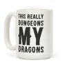 This Really Dungeons My Dragons Coffee Mug This Really Dungeons My Dragons Coffee Mug