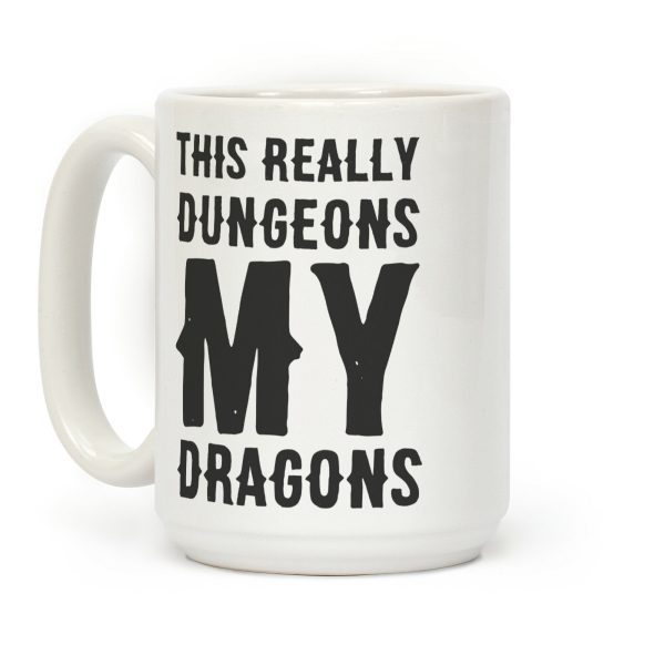 This Really Dungeons My Dragons Coffee Mug This Really Dungeons My Dragons Coffee Mug