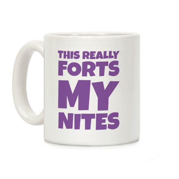 This Really Forts My Nites Coffee Mug This Really Forts My Nites Coffee Mug