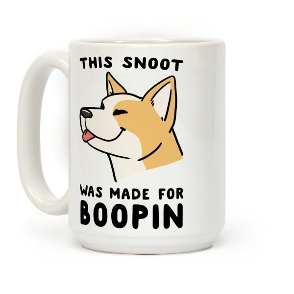 This Snoot Was Made For Boopin - Dog Coffee Mug This Snoot Was Made For Boopin - Dog Coffee Mug