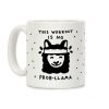 This Workout Is No Prob-Llama Coffee Mug This Workout Is No Prob-Llama Coffee Mug