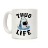 Thug Life Shark Coffee Mug Thug Life Shark Coffee Mug