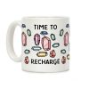 Time To Recharge Coffee Mug Time To Recharge Coffee Mug