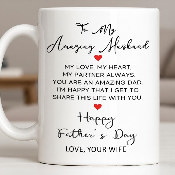 To My Amazing Husband Love And Heart - Personalized Custom Coffee Mug - HSB084_MG