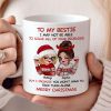 To My Bestie Sassy Girls Personalized Mug, Funny Christmas Gift For Sisters To My Bestie Sassy Girls Personalized Mug, Funny Christmas Gift For Sisters