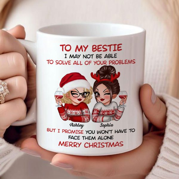 To My Bestie Sassy Girls Personalized Mug, Funny Christmas Gift For Sisters To My Bestie Sassy Girls Personalized Mug, Funny Christmas Gift For Sisters