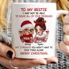 To My Bestie Sassy Girls Personalized Mug, Funny Christmas Gift For Sisters To My Bestie Sassy Girls Personalized Mug, Funny Christmas Gift For Sisters