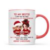 To My Bestie Sassy Girls Personalized Mug, Funny Christmas Gift For Sisters To My Bestie Sassy Girls Personalized Mug, Funny Christmas Gift For Sisters