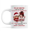 To My Bestie Sassy Girls Personalized Mug, Funny Christmas Gift For Sisters To My Bestie Sassy Girls Personalized Mug, Funny Christmas Gift For Sisters