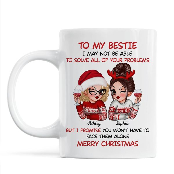 To My Bestie Sassy Girls Personalized Mug, Funny Christmas Gift For Sisters To My Bestie Sassy Girls Personalized Mug, Funny Christmas Gift For Sisters