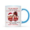To My Bestie Sassy Girls Personalized Mug, Funny Christmas Gift For Sisters To My Bestie Sassy Girls Personalized Mug, Funny Christmas Gift For Sisters