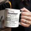To My Brother, Always Remember You Are Braver, Stronger, Smarter - Personalized Custom Coffee Mug - BST196_MG To My Brother, Always Remember You Are Braver, Stronger, Smarter - Personalized Custom Coffee Mug - BST196_MG