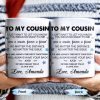 To My Cousin, You Mean So Much, Stars And Leaves - Personalized Custom Coffee Mug - FAM357_MG To My Cousin, You Mean So Much, Stars And Leaves - Personalized Custom Coffee Mug - FAM357_MG