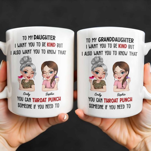 To My Daughter Be Kind But Know You Can Defend Yourself - Personalized Custom Coffee Mug - DAU240_MG To My Daughter Be Kind But Know You Can Defend Yourself - Personalized Custom Coffee Mug - DAU240_MG