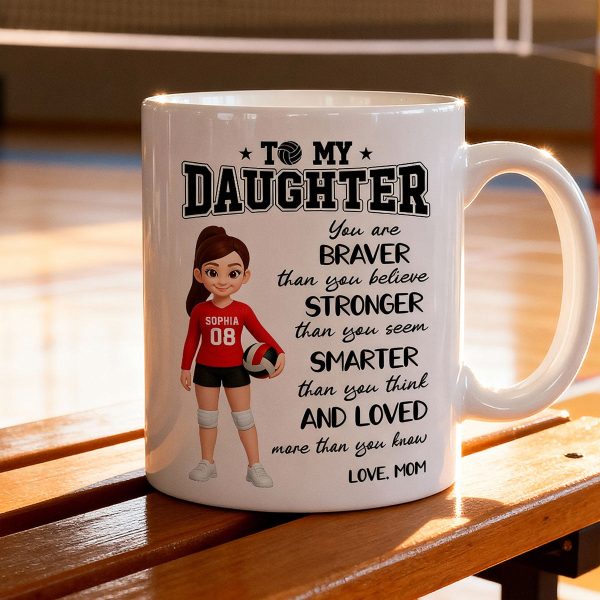 To My Daughter Granddaughter Volleyball Player You Are Braver Than You Think - Personalized Mug To My Daughter Granddaughter Volleyball Player You Are Braver Than You Think - Personalized Mug