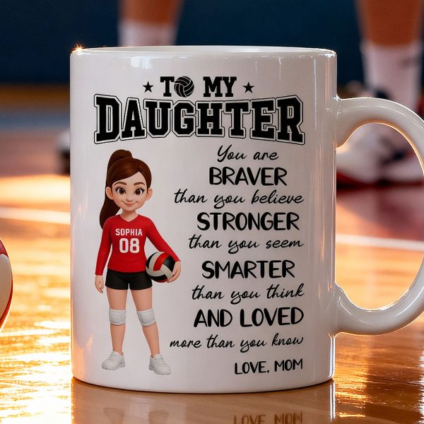To My Daughter Granddaughter Volleyball Player You Are Braver Than You Think - Personalized Mug To My Daughter Granddaughter Volleyball Player You Are Braver Than You Think - Personalized Mug