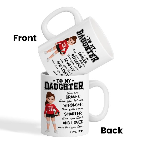 To My Daughter Granddaughter Volleyball Player You Are Braver Than You Think - Personalized Mug To My Daughter Granddaughter Volleyball Player You Are Braver Than You Think - Personalized Mug