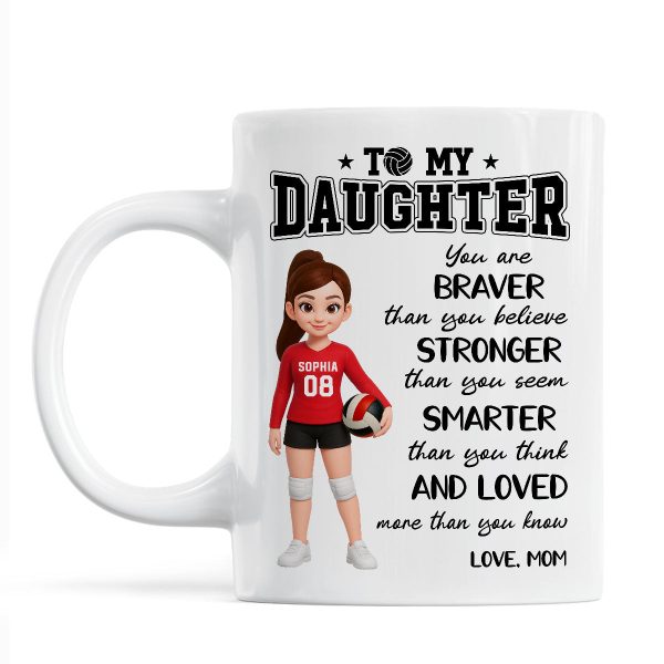 To My Daughter Granddaughter Volleyball Player You Are Braver Than You Think - Personalized Mug To My Daughter Granddaughter Volleyball Player You Are Braver Than You Think - Personalized Mug