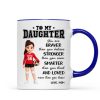 To My Daughter Granddaughter Volleyball Player You Are Braver Than You Think - Personalized Mug To My Daughter Granddaughter Volleyball Player You Are Braver Than You Think - Personalized Mug