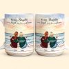 To My Daughter Never Forget That I Love You Forever - Personalized Mug To My Daughter Never Forget That I Love You Forever - Personalized Mug