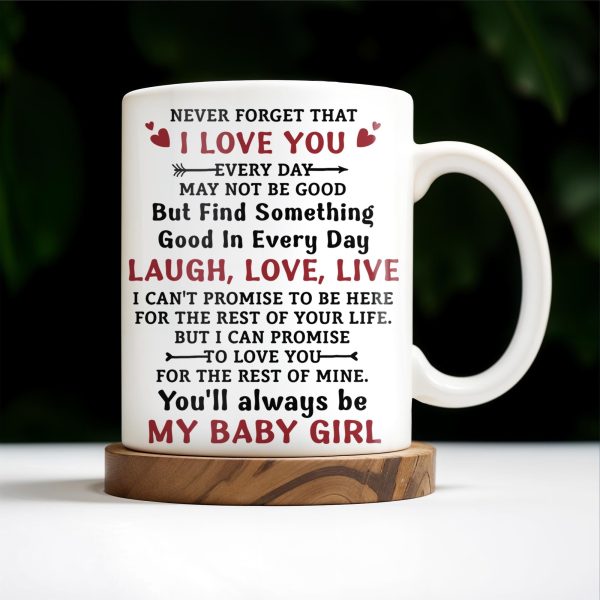 To My Daughter, Never Forget That I Love You, Mother and Daughter under Tree - Personalized Custom Coffee Mug - DAU152_MG To My Daughter, Never Forget That I Love You, Mother and Daughter under Tree - Personalized Custom Coffee Mug - DAU152_MG