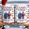 To My Daughter, The Only Thing Better Than Being Your Father, Father And Daughter, Flowers - Personalized Custom Coffee Mug - DAU175_MG