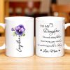 To My Daughter Watching You Be A Mom Pansy Flower Mug - Personalized Custom Coffee Mug - DAU079_MG To My Daughter Watching You Be A Mom Pansy Flower Mug - Personalized Custom Coffee Mug - DAU079_MG