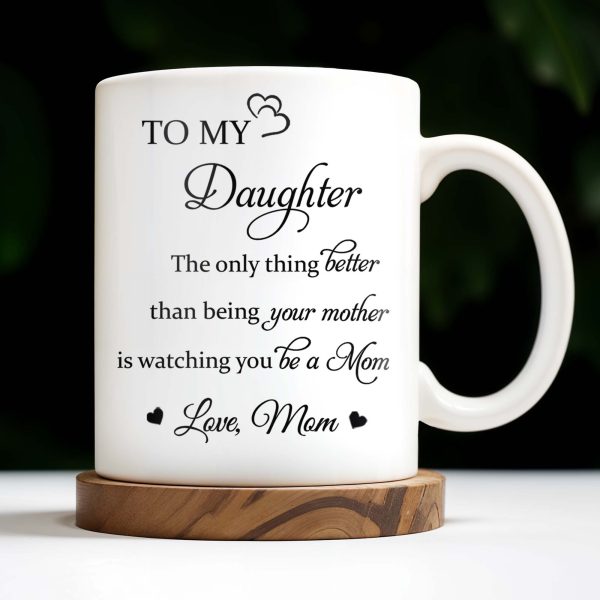 To My Daughter Watching You Be A Mom Pansy Flower Mug - Personalized Custom Coffee Mug - DAU079_MG To My Daughter Watching You Be A Mom Pansy Flower Mug - Personalized Custom Coffee Mug - DAU079_MG