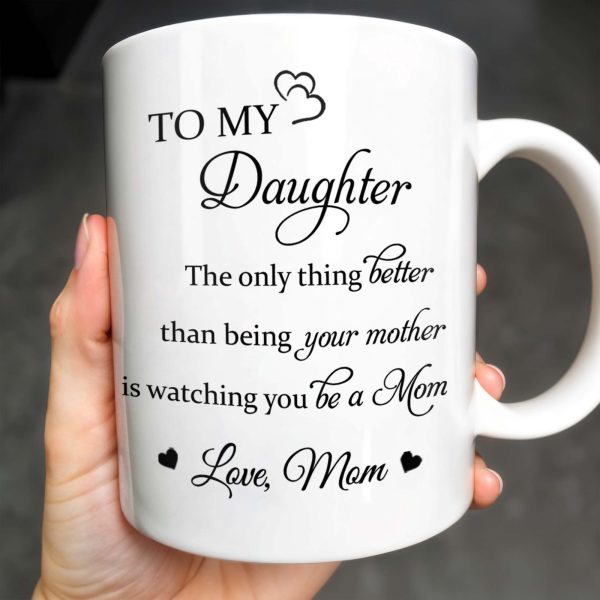 To My Daughter Watching You Be A Mom Pansy Flower Mug - Personalized Custom Coffee Mug - DAU079_MG To My Daughter Watching You Be A Mom Pansy Flower Mug - Personalized Custom Coffee Mug - DAU079_MG