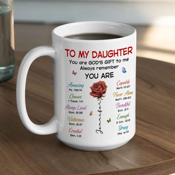 To My Daughter You Are God's Gift Ceramic Mug, Personalized Name Coffee Mug, Faith Inspired Daily Reminder Gift
