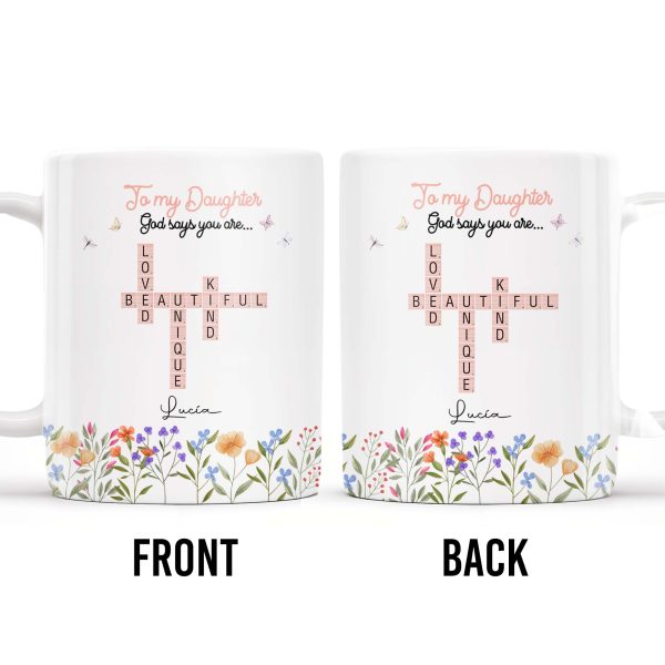 To My Daughter You Are Loved Beautiful Unique Kind - Personalized Custom Coffee Mug - GDT214_MG To My Daughter You Are Loved Beautiful Unique Kind - Personalized Custom Coffee Mug - GDT214_MG