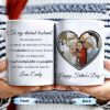 To My Dearest Husband, You Were, And Always Will Be, The Most Wonderful Father And Grandfather - Personalized Custom Coffee Mug - HSB031_MG To My Dearest Husband, You Were, And Always Will Be, The Most Wonderful Father And Grandfather - Personalized Custom Coffee Mug - HSB031_MG