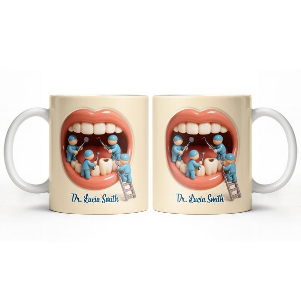 To My Favorite Dentist, A Smile Better Than Any - Personalized Custom Coffee Mug - DOC069_MG To My Favorite Dentist, A Smile Better Than Any - Personalized Custom Coffee Mug - DOC069_MG