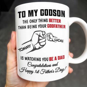 To My Godson, The Only Thing Better Than Being Your Godfather, Fist Bump - Personalized Custom Coffee Mug - SON043_MG