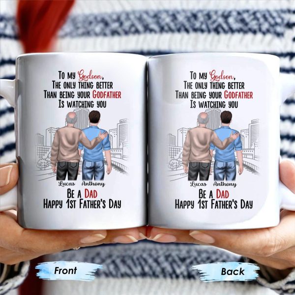 To My Godson, The Only Thing Better Than Being Your Godfather Is Watching You - Personalized Custom Coffee Mug - SON044_MG