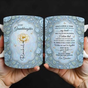 To My Granddaughter, Once Upon A Time, Roses And Butterflies - Personalized Custom Coffee Mug - GDT403_MG