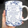 To My Granddaughter, Once Upon A Time There Was A Little Girl Who Stole My Heart, Floral Patterns - Personalized Custom Coffee Mug - GDT297_MG
