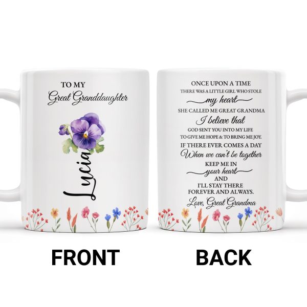 To My Great Granddaughter, Once Upon A Time, Flowers and Hearts - Personalized Custom Coffee Mug - GDT243_MG To My Great Granddaughter, Once Upon A Time, Flowers and Hearts - Personalized Custom Coffee Mug - GDT243_MG