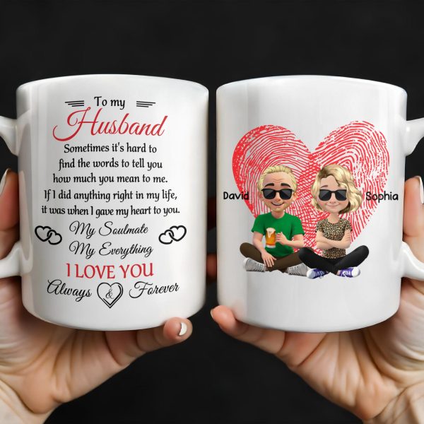 To My Husband, Sometimes It's Hard To Find The Words, Heart And Couple - Personalized Custom Coffee Mug - HSB038_MG To My Husband, Sometimes It's Hard To Find The Words, Heart And Couple - Personalized Custom Coffee Mug - HSB038_MG