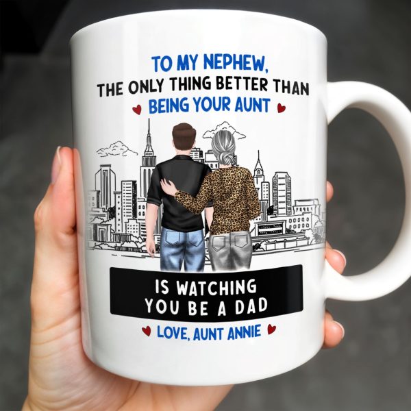 To My Nephew, The Only Thing Better Than Being Your Aunt - Personalized Custom Coffee Mug - FAM345_MG To My Nephew, The Only Thing Better Than Being Your Aunt - Personalized Custom Coffee Mug - FAM345_MG