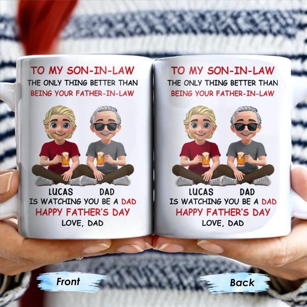 To My Son-In-Law, The Only Thing Better Than Being Your Father-In-Law, Cartoon Characters - Personalized Custom Coffee Mug - SON038_MG To My Son-In-Law, The Only Thing Better Than Being Your Father-In-Law, Cartoon Characters - Personalized Custom Coffee Mug - SON038_MG