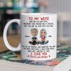 To My Wife Love Quote Ceramic Mug, Personalized Couple Cartoon, Romantic Morning Coffee Unique Gift To My Wife Love Quote Ceramic Mug, Personalized Couple Cartoon, Romantic Morning Coffee Unique Gift