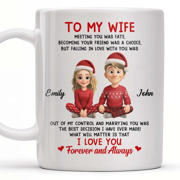 To My Wife, Meeting You Was Fate, Love Forever And Always, Cartoon Couple - Personalized Custom Coffee Mug - CPL988_MG To My Wife, Meeting You Was Fate, Love Forever And Always, Cartoon Couple - Personalized Custom Coffee Mug - CPL988_MG
